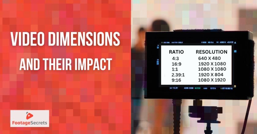 Understanding Video Dimensions and Their Impact 1