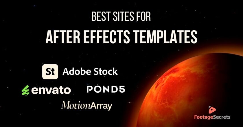 The Best Sites to Download After Effects Templates in [wpsm_custom_meta type=date field=year] 1