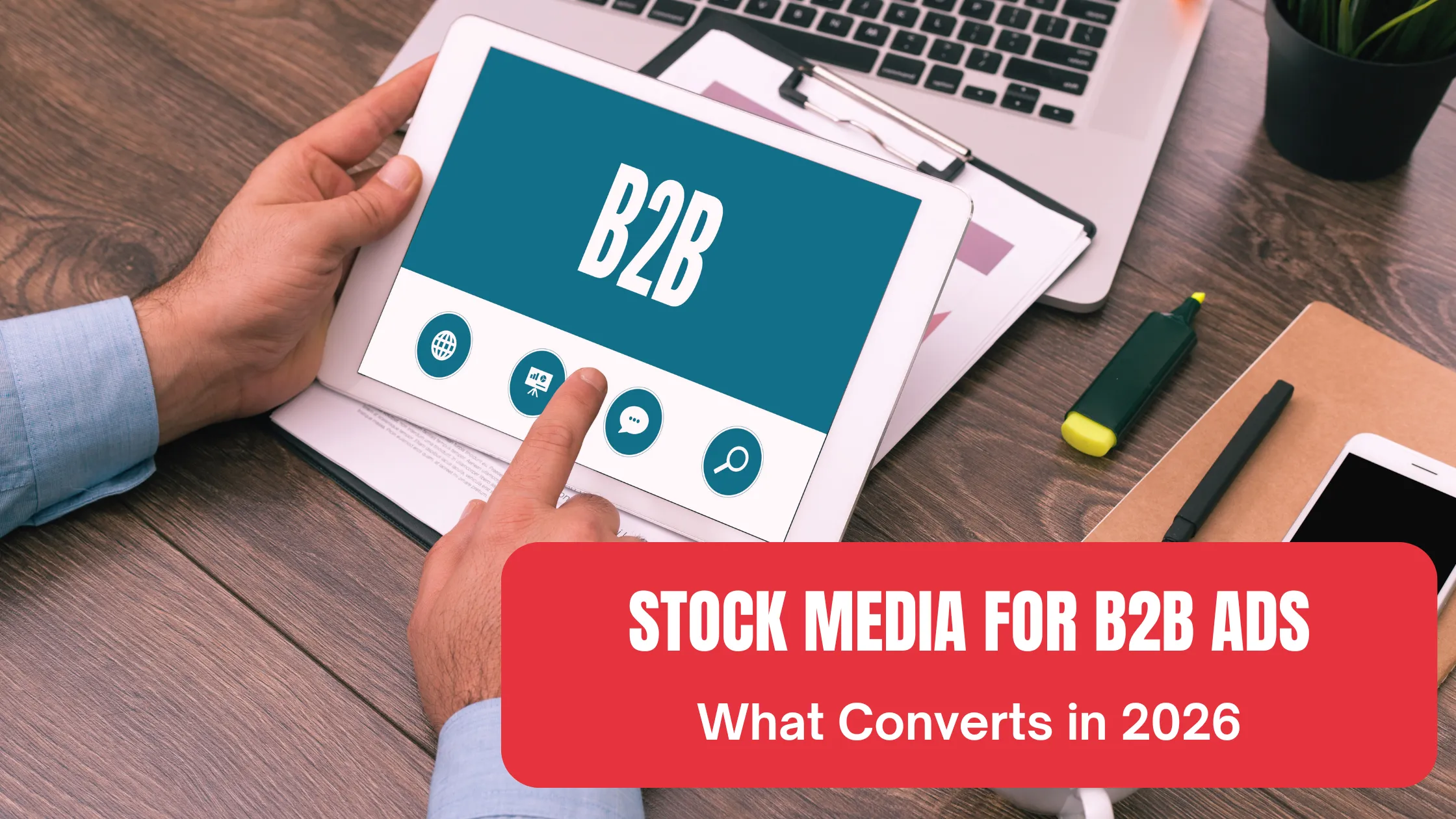 stock media for b2b ads
