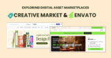 A Look at Creative Market and Envato – Exploring Digital Asset Marketplaces