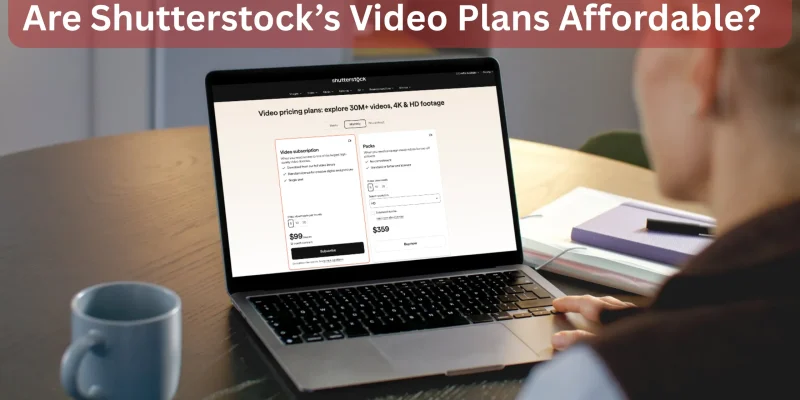 Does Shutterstock Have Affordable Stock Footage Plans?